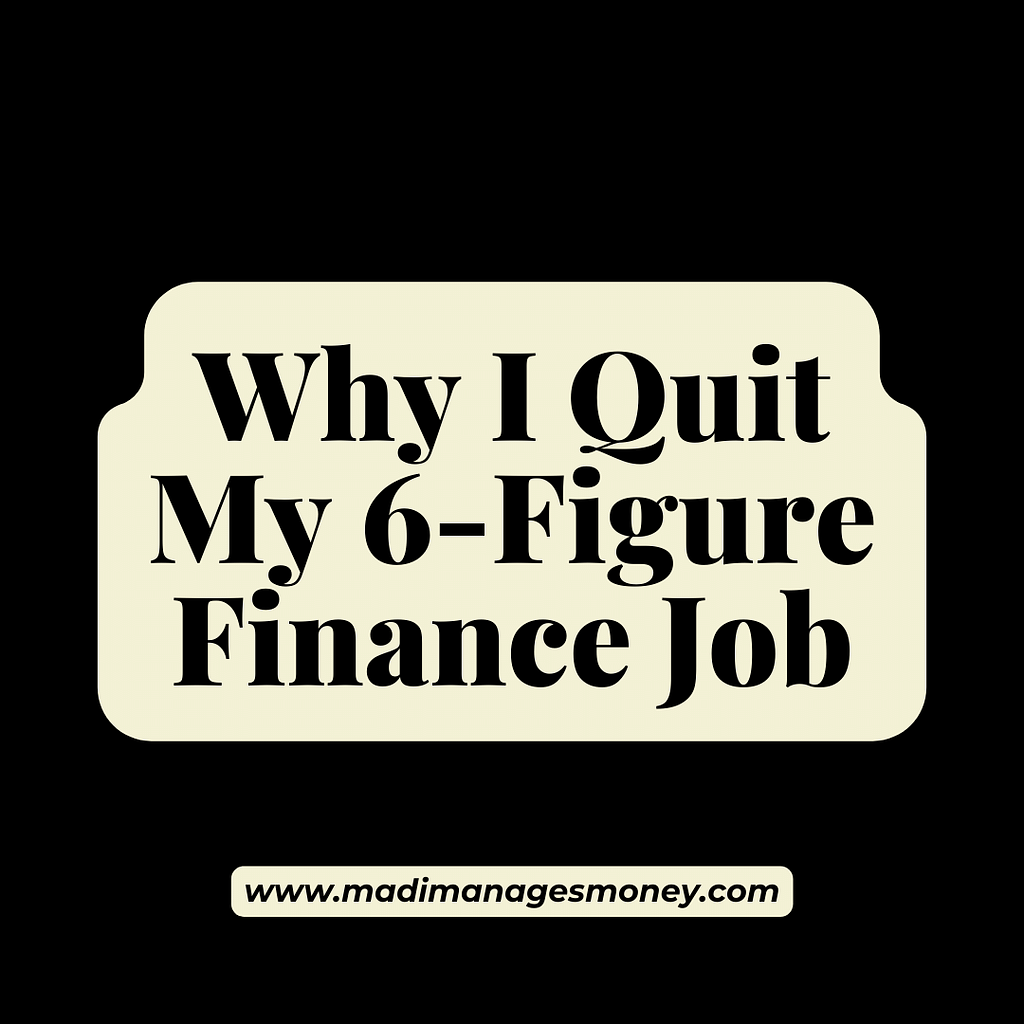 quit 6 figure finance job