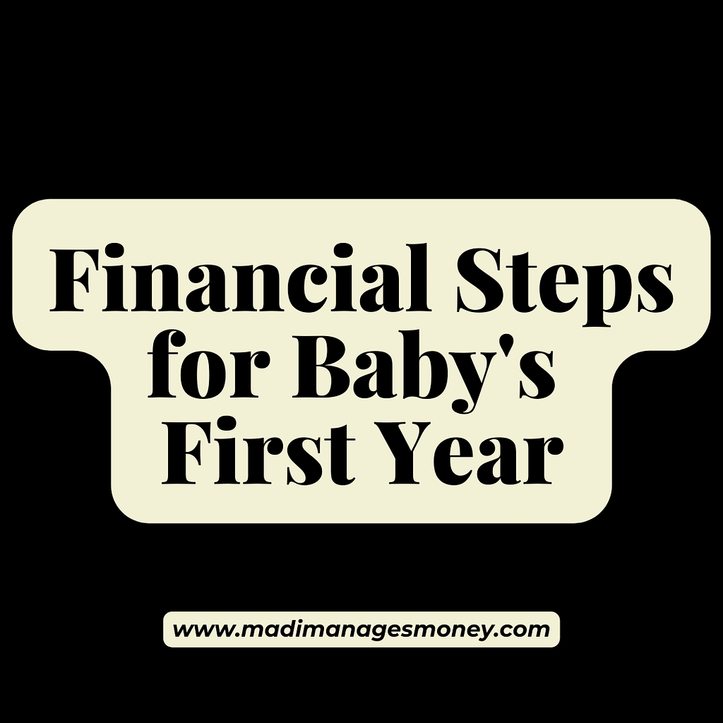 financial steps for baby's first year